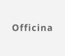 Officina